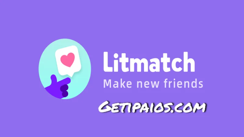 Litmatch iPA MOD for iOS