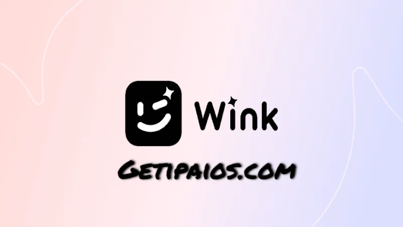 Wink iPA MOD for iOS